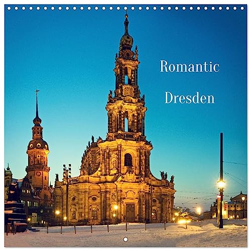 Romantic Dresden (Wandkalender 2024 30x30 cm 30x60 cm geöffnet) CALVENDO Broschürenkalender mit Monatskalendarium zum Eintragen