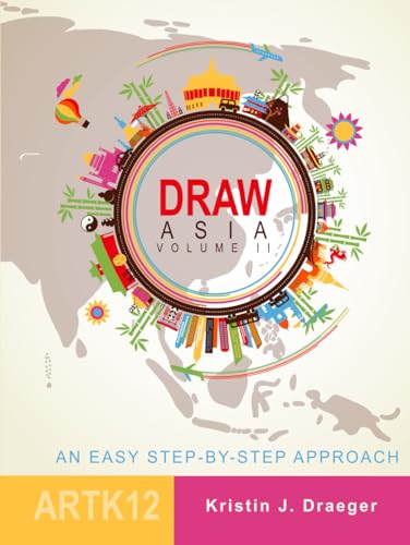 Draw Asia: Volume II (Draw the World) von Independently published