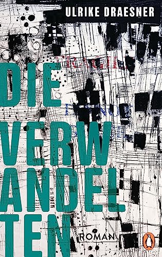 Die Verwandelten: Roman von PENGUIN VERLAG