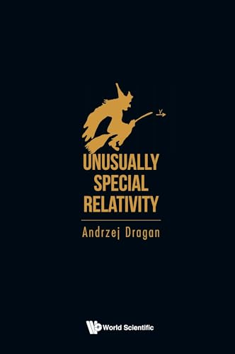 Unusually Special Relativity von WSPC (EUROPE)