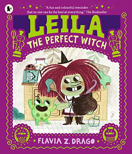 Leila, the Perfect Witch (The World of Gustavo) von WALKER BOOKS