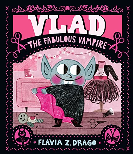 Vlad, the Fabulous Vampire (The World of Gustavo)