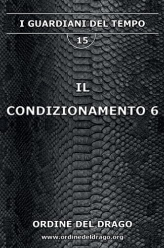 Il Condizionamento 6 Il Condizionamento 6 von Youcanprint