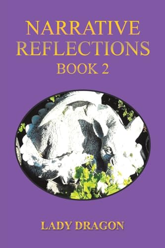 Narrative Reflections - Book 2 von Austin Macauley Publishers