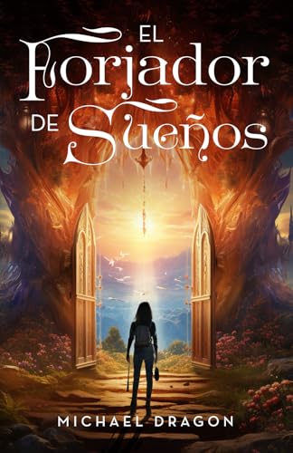 EL FORJADOR DE SUEÑOS EL FORJADOR DE SUEÑOS von Editorial Letra Minúscula