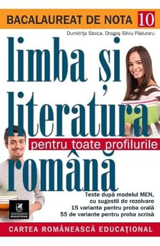 Limba Si Literatura Romana. Bacalaureat
