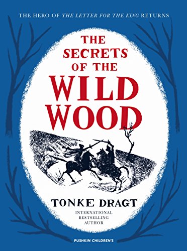 The Secrets of the Wild Wood von Pushkin Press