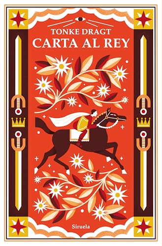 Carta al rey (Las Tres Edades, Band 338) von Siruela
