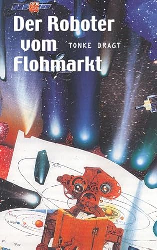 Der Roboter vom Flohmarkt / Route Z: Zwei Erzählungen