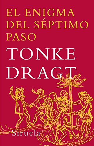 El enigma del séptimo paso (Las Tres Edades, Band 150) von SIRUELA