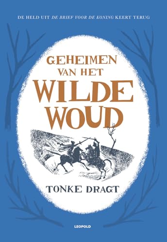 Geheimen van het Wilde Woud (Dagonaut en Unauwen, 2)