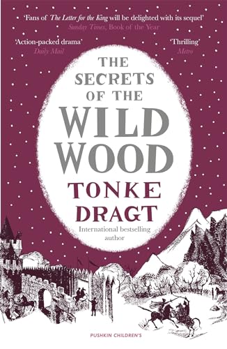 The Secrets of the Wild Wood The Secrets of the Wild Wood