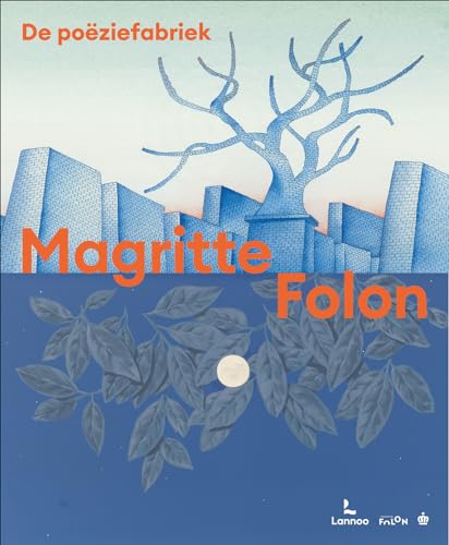 Magritte-Folon: de poëziefabriek von Racine