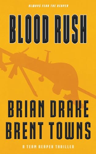 Blood Rush: A Team Reaper Thriller von Rough Edges Press