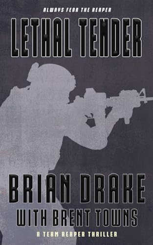 Lethal Tender: A Team Reaper Thriller von Rough Edges Press