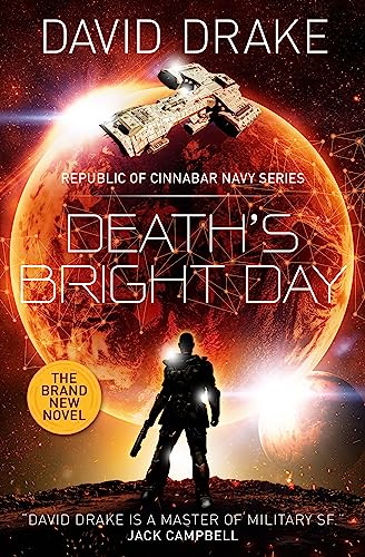 Death's Bright Day (The Republic of Cinnabar Navy Series, Band 11)