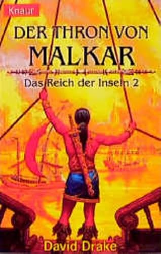 Der Herr der Inseln: Der Thron von Malkar. Das Reich der Inseln 02. Der Herr der Inseln: Der Thron von Malkar. Das Reich der Inseln 02.