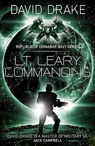 Lt. Leary, Commanding (The Republic of Cinnabar Navy, Band 2)