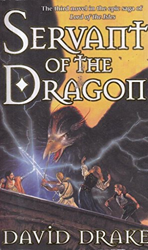 Servant of the Dragon (The Lord of the Isles, Band 3)