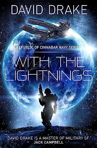 With the Lightnings (The Republic of Cinnabar Navy Series, Band 1) von Titan Books