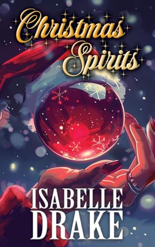 Christmas Spirits Christmas Spirits von Riverdale Avenue Books