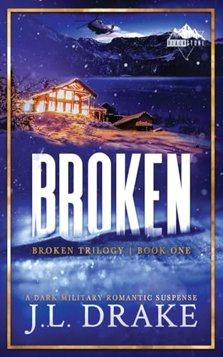 Broken (Discreet Edition) von J.L. Drake