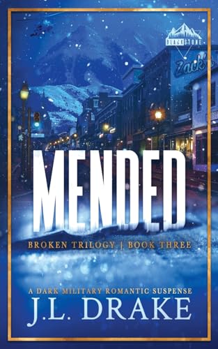 Mended (Discreet Edition) (Broken, Band 3) von J.L. Drake