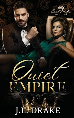 Quiet Empire von J.L. Drake