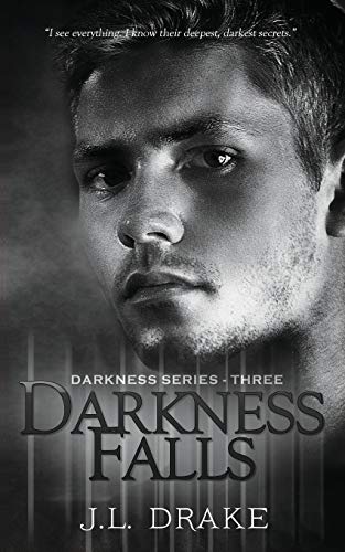 Darkness Falls (Darkness Series)