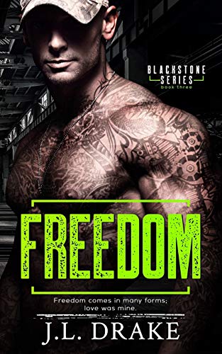 Freedom (Blackstone Series, Band 3)