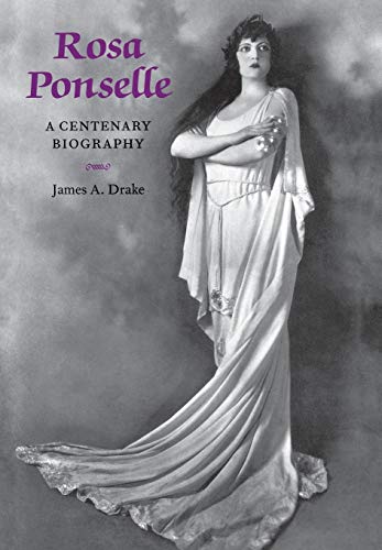 Rosa Ponselle: A Centenary Biography (Opera Biography, 9, Band 9) von Amadeus