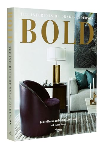 BOLD: The Interiors of Drake/Anderson von Rizzoli