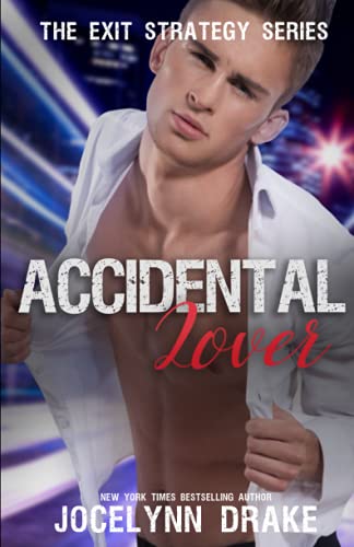 Accidental Lover (Exit Strategy, Band 5)