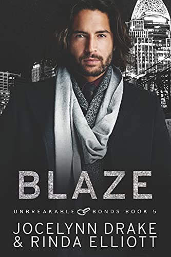 Blaze (Unbreakable Bonds Series, Band 5)