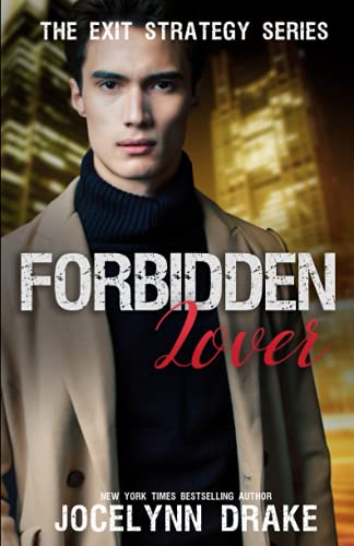 Forbidden Lover (Exit Strategy, Band 4)