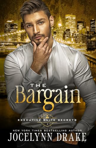 The Bargain (Executive Suite Secrets, Band 1) von Independently published
