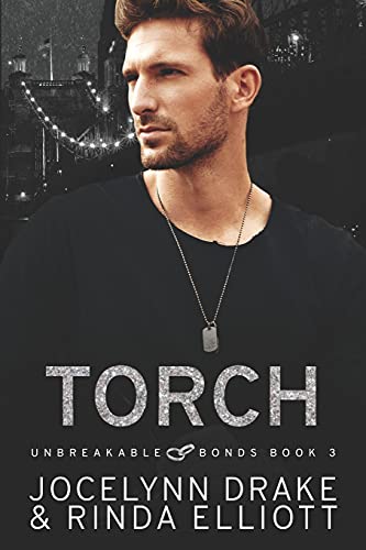 Torch (Unbreakable Bonds Series, Band 3)