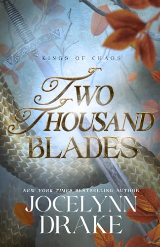 Two Thousand Blades (Kings of Chaos, Band 3) von Independently published