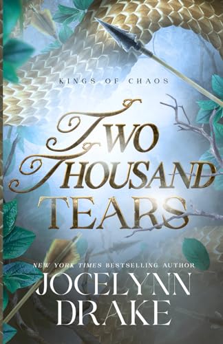 Two Thousand Tears (Kings of Chaos, Band 2)