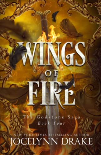Wings of Fire (Godstone Saga, Band 4)