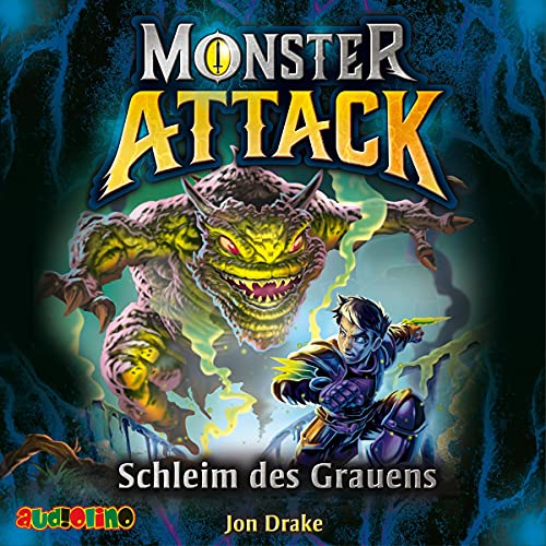 Monster Attack (2): Schleim des Grauens von Audiolino