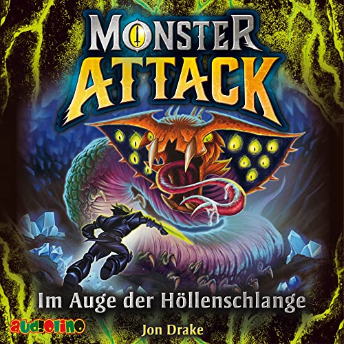 Monster Attack (3): Im Auge der Höllenschlange