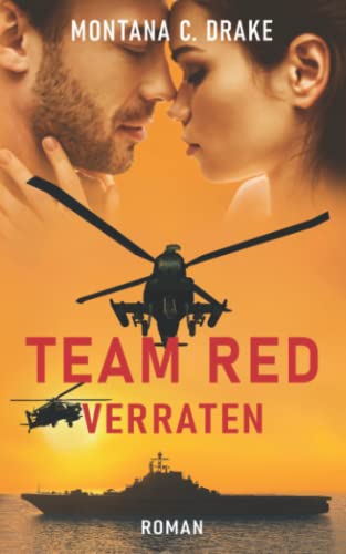 Team Red - Verraten von Independently published