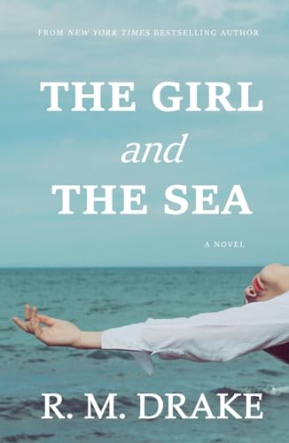 The Girl and The Sea von Independently published