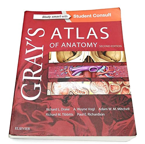 Gray's Atlas of Anatomy: with STUDENT CONSULT Online Access (Gray's Anatomy)
