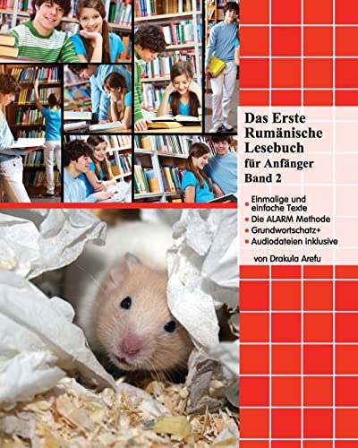 Das Erste Rumänische Lesebuch für Anfänger, Band 2: Stufe A2 zweisprachig mit rumänisch-deutscher Übersetzung (Gestufte Rumänische Lesebücher, Band 2)