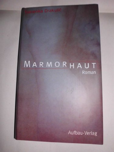 Marmorhaut: Roman