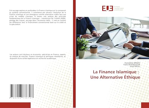 La Finance Islamique : Une Alternative Éthique: DE von Éditions universitaires européennes