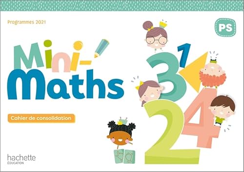 Mini-Maths Petite section - Cahier de consolidation - Ed. 2022 Mini-Maths Petite section - Cahier de consolidation - Ed. 2022 von HACHETTE EDUC