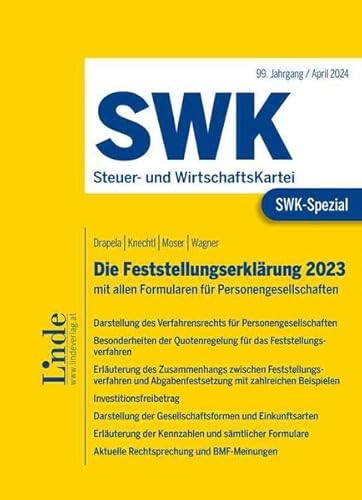 SWK-Spezial Die Feststellungserklärung 2023: mit allen Formularen für Personengesellschaften von Linde Verlag Ges.m.b.H.